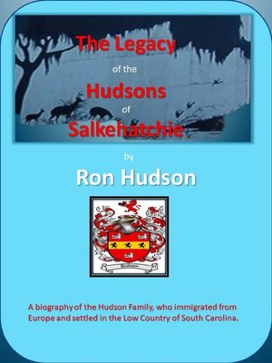 cover image of The Legacy of the Hudsons of Salkehatchie
